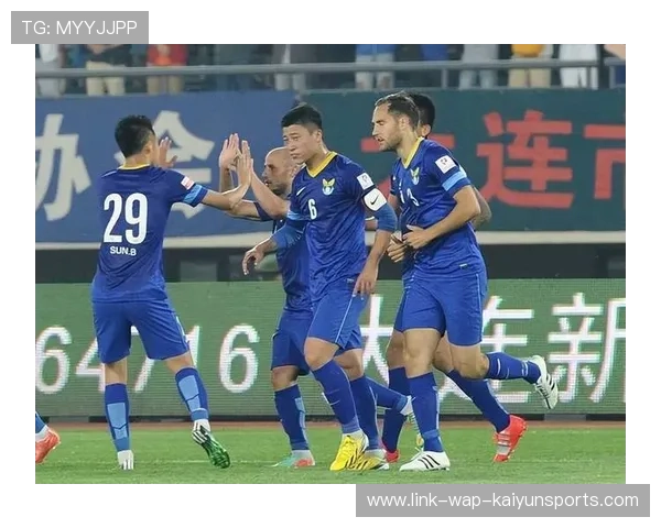 大连队两连胜冲上前五,逆境中崛起的荣耀之路 大连队两连胜冲上前五,逆境中崛起的荣耀之路